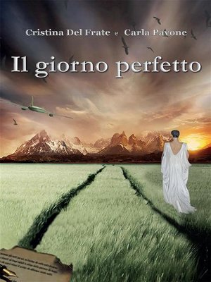 cover image of Il giorno perfetto